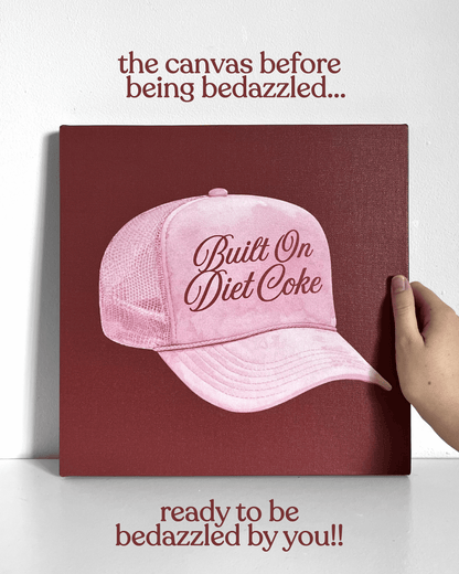 Built on Diet Cola Bedazzle Canvas Kit