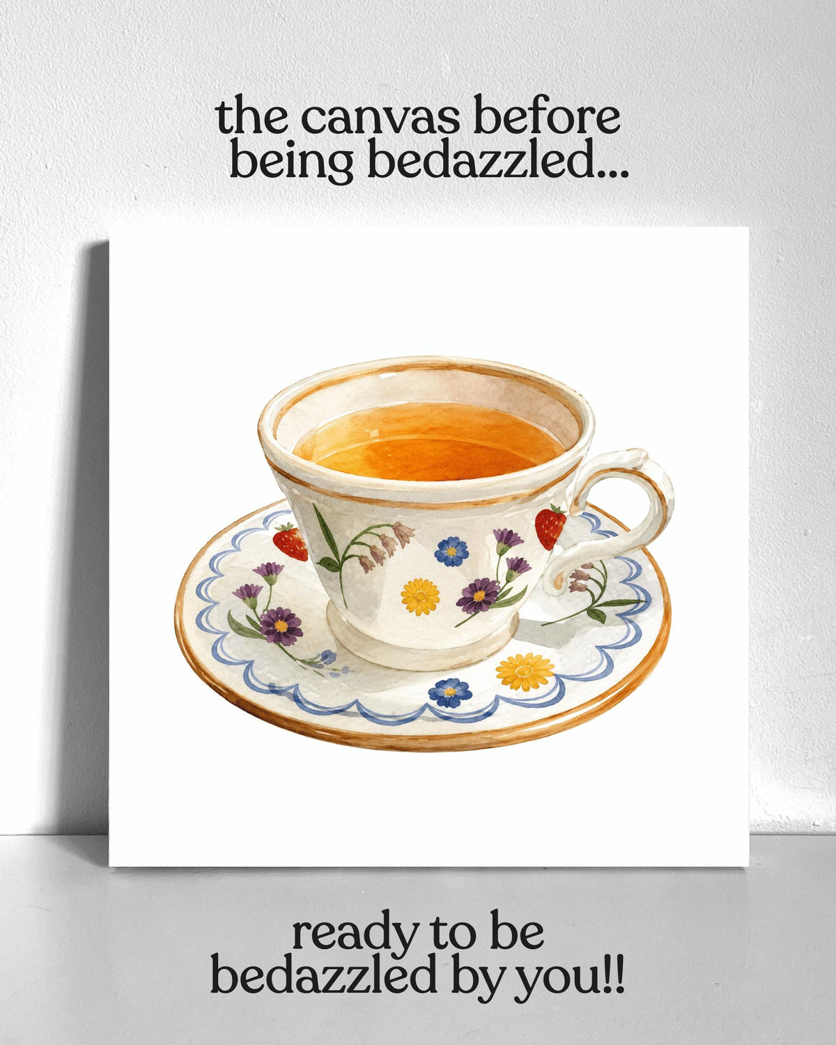 Tea Cup Bedazzle Canvas Kit