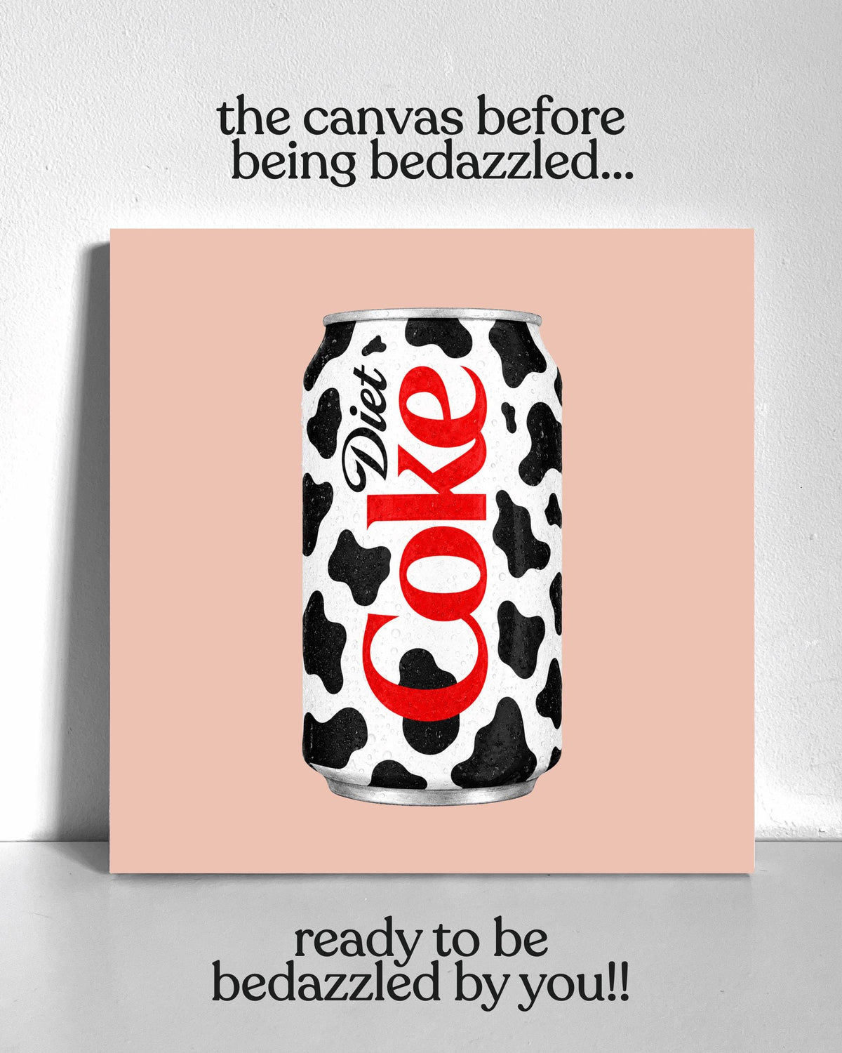 Cow Print Diet Cola Bedazzle Canvas Kit