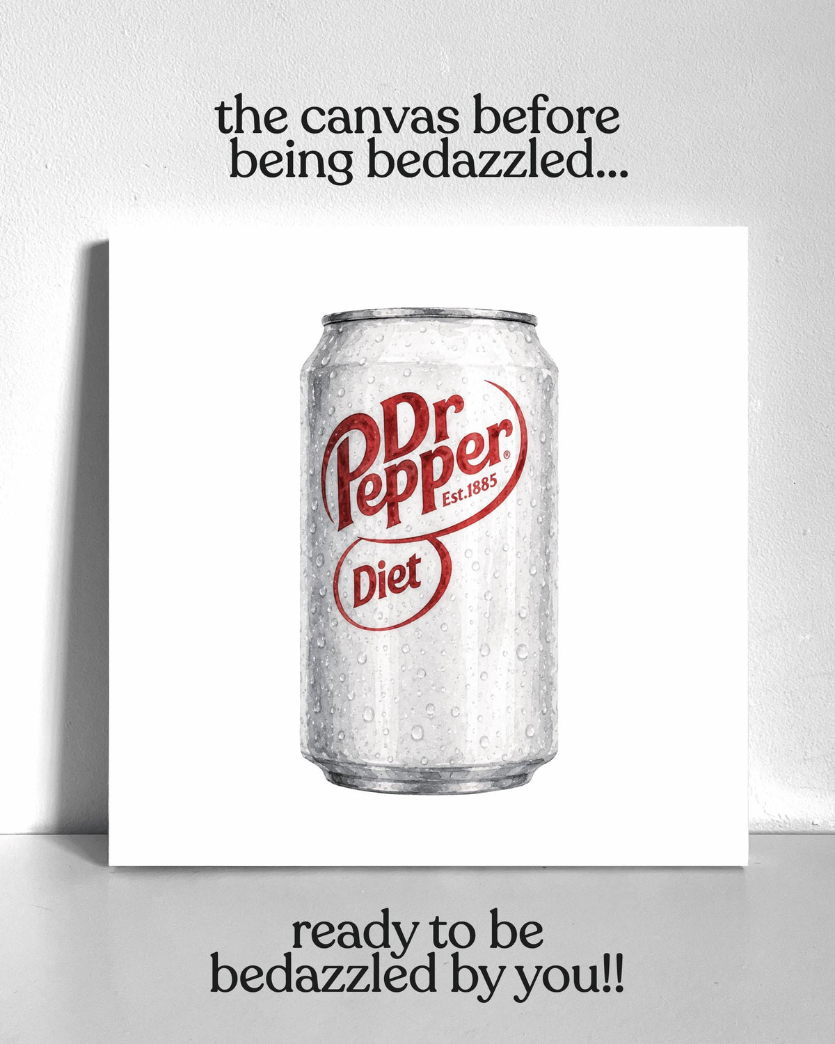 Diet Dr. Pepper Bedazzle Canvas Kit