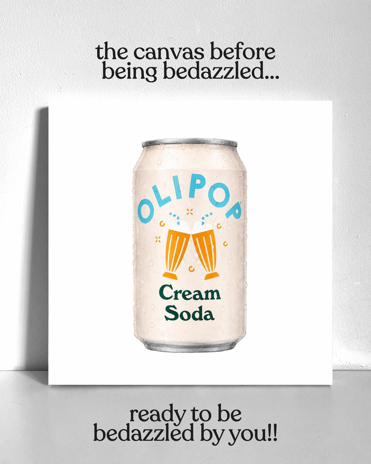 Cream Soda Olipop Bedazzle Canvas Kit
