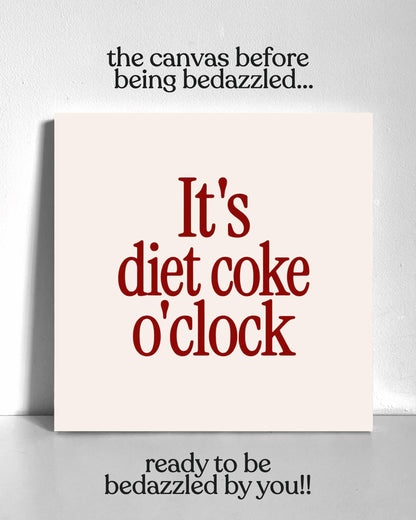 Diet Cola O'Clock Bedazzle Canvas Kit