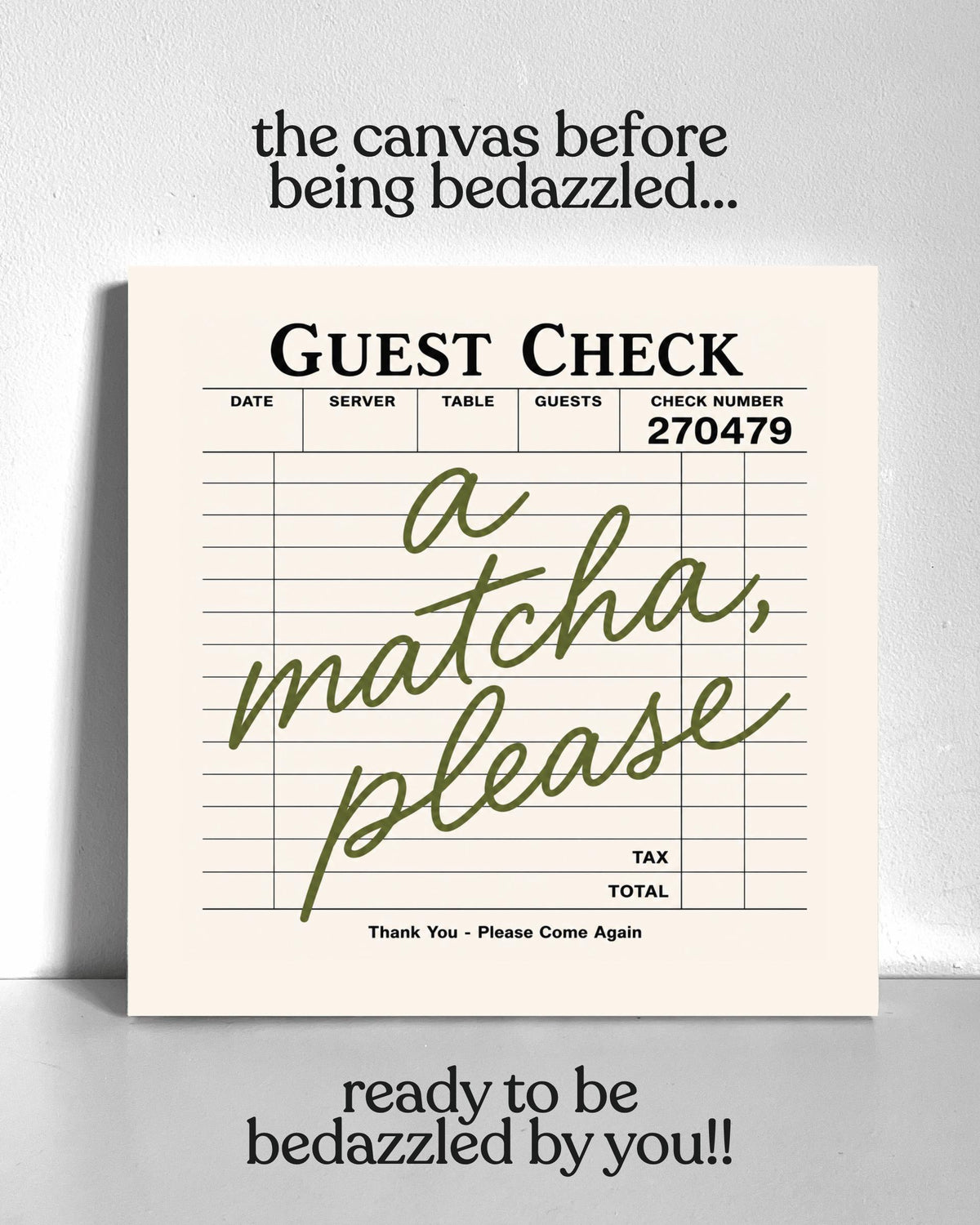 Matcha, Please Bedazzle Canvas Kit