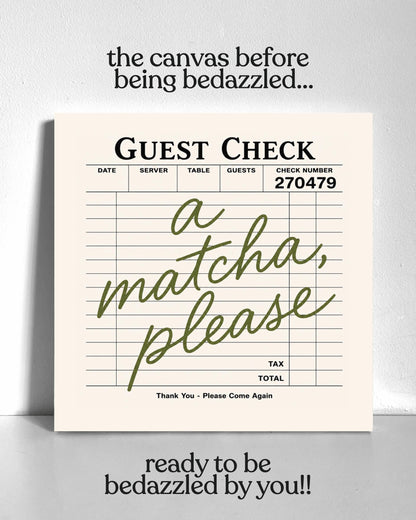 Matcha, Please Bedazzle Canvas Kit
