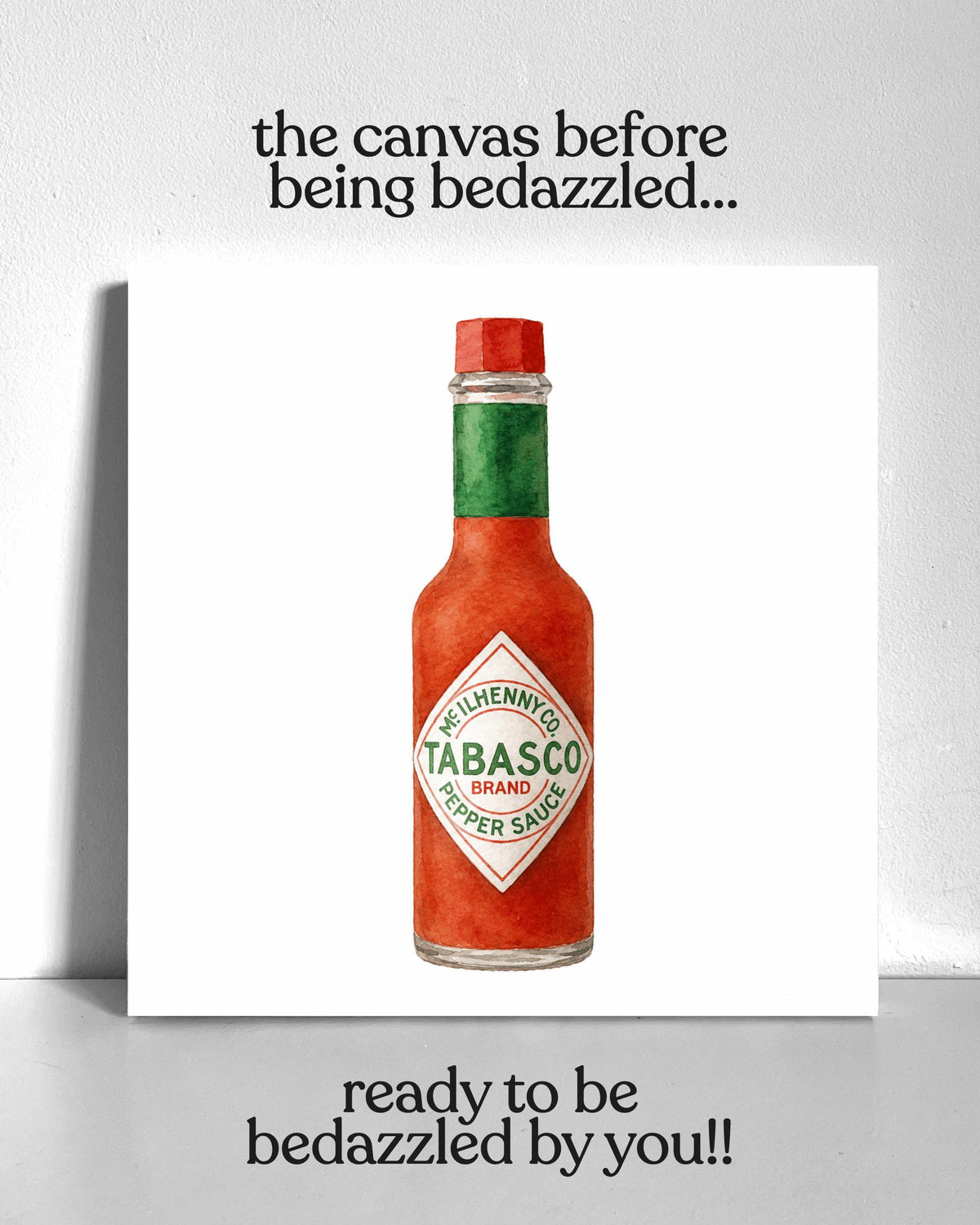 Hot Sauce Bedazzle Canvas Kit