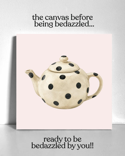 Tea Pot Bedazzle Canvas Kit