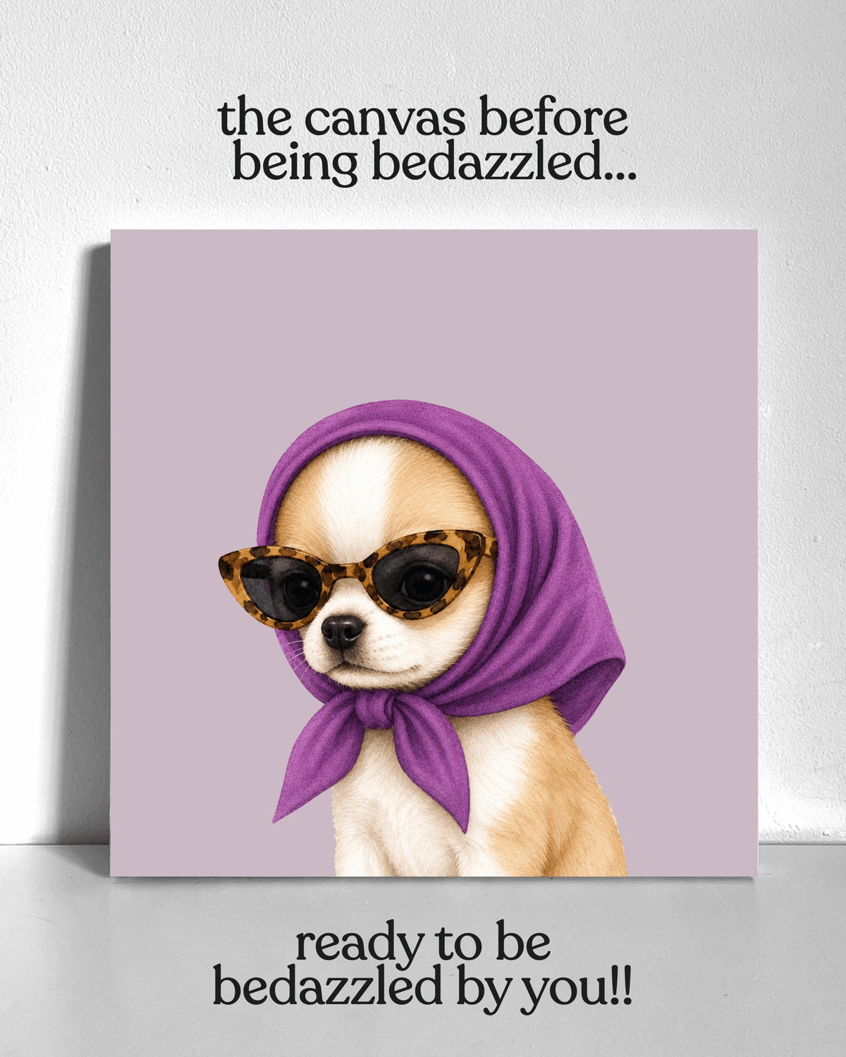 Stylish Chihuahua Puppy Bedazzle Canvas Kit